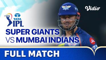 Full Match - Lucknow Super Giants vs Mumbai Indians | Indian Premier League 2023