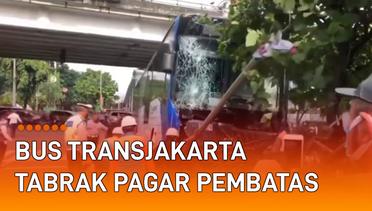 Tabrak Pagar Pembatas dan Rambu, Bus Transjakarta Alami Ringsek Bagian Depan