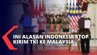 Indonesia Stop Kirim TKI ke Malaysia, Ini Pelanggaran Komitmen yang Dilakukan Malaysia!