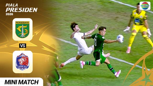 Persebaya Surabaya VS Port FC - Mini Match | Piala Presiden 2026