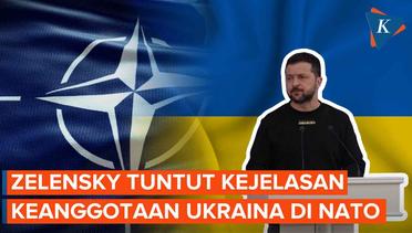 Zelensky Tagih Janji NATO Jadikan Ukraina Bagian Aliansinya