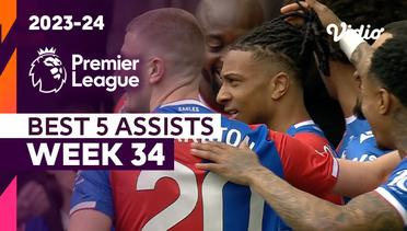 5 Assist Terbaik | Matchweek 34 | Premier League 2023/24
