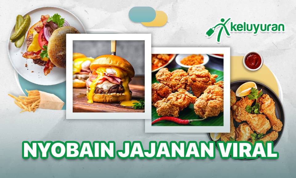 Keluyuran - Nyobain Jajanan Viral