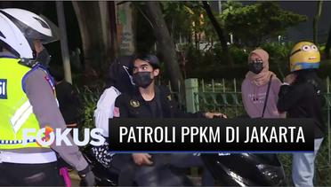 Awasi Malam Bebas Berkerumun di Jakarta, Petugas Masih Temukan Pelanggaran Berkendara | Fokus