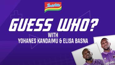 INDOMIE GUESS WHO CHALLENGE WITH YOHANES KANDAIMU & ELISA BASNA