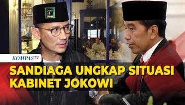 Sandiaga Uno Ungkap Situasi Kabinet Presiden Jokowi: Kondusif walau Banyak Gonjang-ganjing