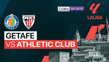 Getafe vs Athletic Club - LaLiga