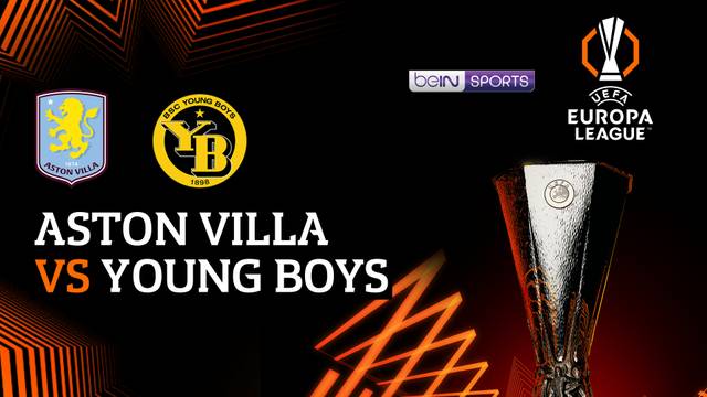 Aston Villa vs Young Boys - Full Match | UEFA Europa League 2025/26