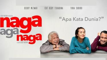 Sinopsis Naga Naga Naga (2022), Film Indonesia 13+ Genre Drama Komedi, Versi Author Hayu