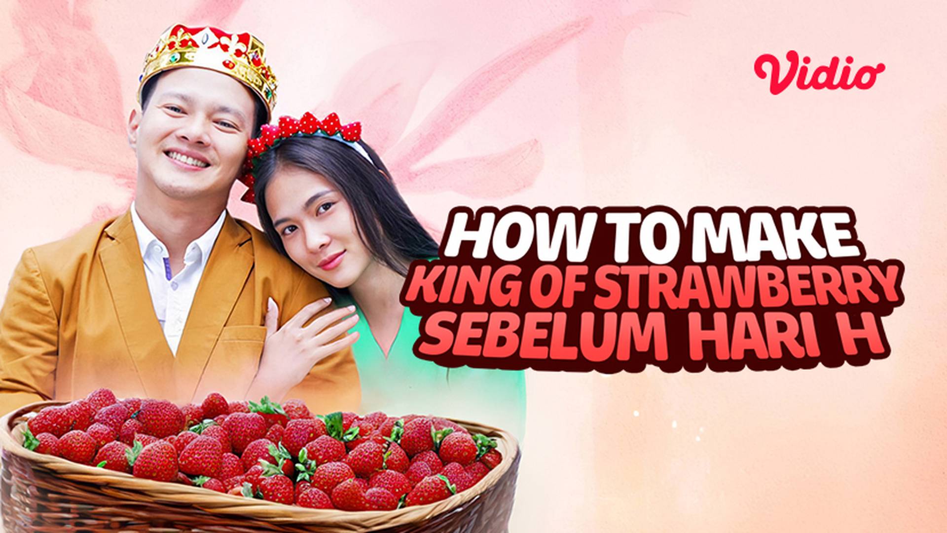 How To Make King of Strawberry Sebelum Hari H