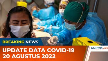 UPDATE 20 Agustus 2022: 4.922 Kasus Baru Covid-19, Pasien Sembuh Bertambah 4.302