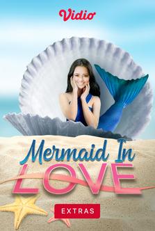 Mermaid in Love (Extras)