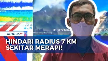 [LIVE] Waspada! Ada Potensi Bahaya Awan Panas Guguran Gunung Merapi dalam Radius 7 Kilometer