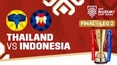 Full Match  - Thailand  vs Indonesia  | AFF Suzuki Cup 2020
