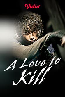 A Love to Kill