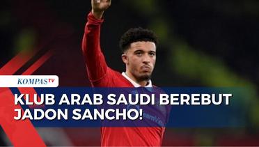 Jadon Sancho Dikabarkan Tinggalkan Manchester United, Klub Arab Saudi Berebut Kontrak!