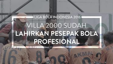 Villa 2000 Lahirkan Pesepak Bola Profesional