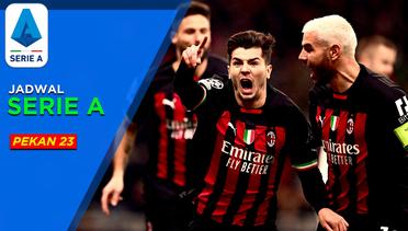 Jadwal Liga Italia Pekan 23, AC Milan Siap Lanjutkan Tren Positif saat Hadapi AC Monza