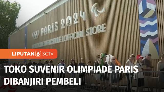 Toko Suvenir Olimpiade Paris Diserbu Wisatawan | Liputan 6