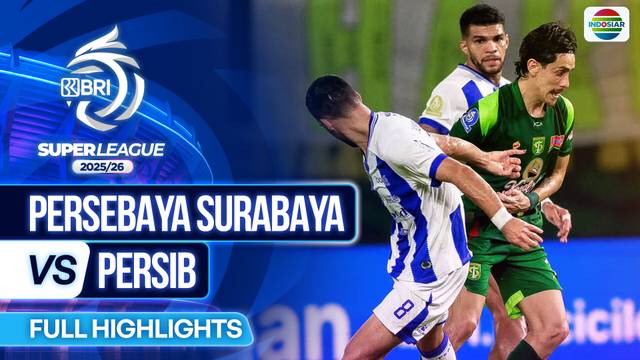 Persebaya Surabaya VS Persib - Full Highlights | BRI Super League 2025/26