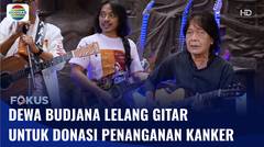 Dewa Budjana Lelang Gitar, Galang Dana untuk Penanganan Dini Kanker di Indonesia | Fokus