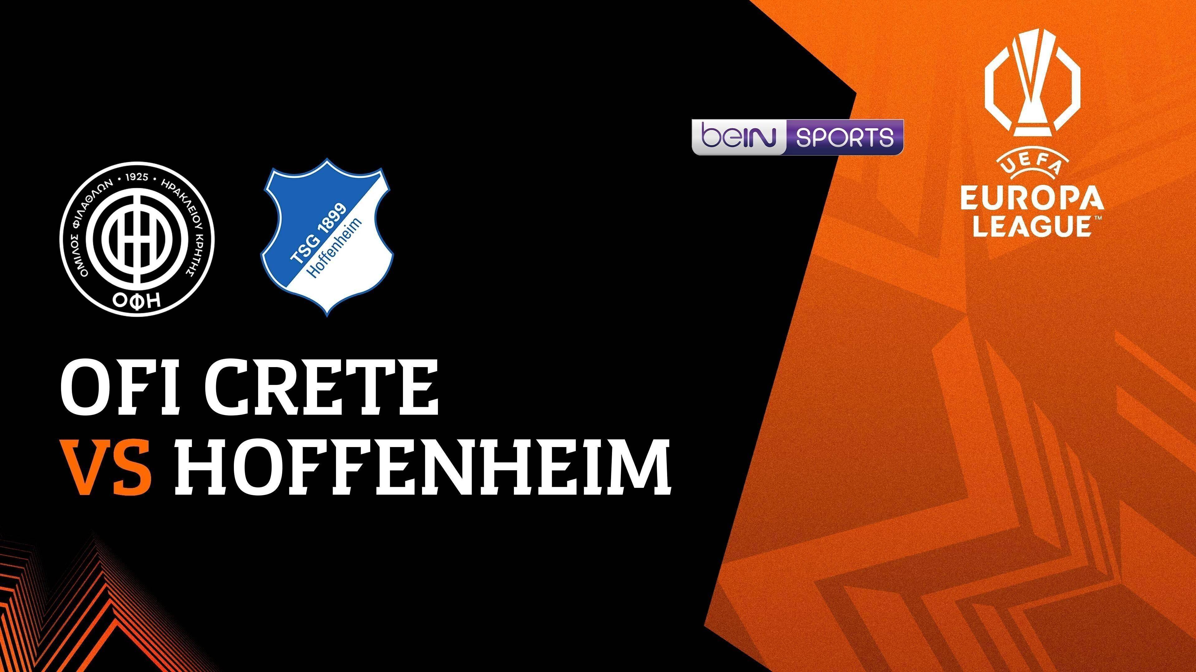 OFI Crete vs Hoffenheim