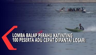 Lomba Balap Perahu Katinting, 100 Peserta Adu Cepat dipantai Losari
