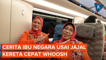 Naik Kereta Cepat Whoosh, Iriana Jokowi: 27 Menit Sampai Bandung, Jug Gijak Gijuk