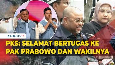 PKS: Selamat Bertugas ke Pak Prabowo dan Wakilnya