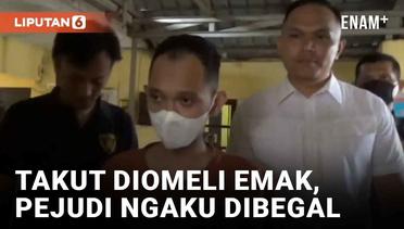 Ngaku Jadi Korban Begal, Uang Mahasiswa di Lampung Ternyata Habis Karena Judi Online