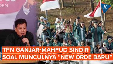 TPN Ganjar-Mahfud Singgung soal Tanda-tanda "New Orde Baru"