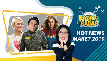 Captain Marvel Siap Rilis Sampai Konser Seungri di Jakarta #RadarRadar I Maret