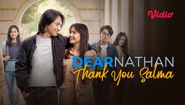 Dear Nathan: Thank You Salma - Trailer 3