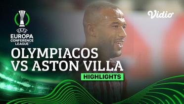 Olympiacos vs Aston Villa - Highlights | UEFA Europa Conference League 2023/24 - Semifinal