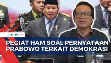 Tanggapi Pernyataan Prabowo Soal Demokrasi, Usman Hamid: Demokrasi Mahal Karena Jamin Hak Manusia