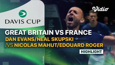 Highlights | Great Britain (Dan Evans/NealSkupski) vs France (Nicolas Mahut/Edouard Roger-Vasselin)| Davis Cup 2023