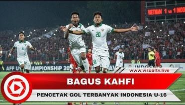 Fakta Bagus Kahfi, Sang Pencetak Gol Terbanyak Timnas Indonesia U-16