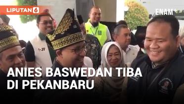 Usai Debat, Anies Baswedan Langsung ke Pekanbaru