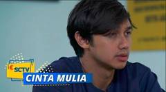 Satria Pasrah! Tak Ada Pengacara dan Tak Butuh Bantuan Prilly | Cinta Mulia Episode 13