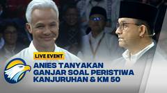 Soal Kanjuruhan & KM 50, Ganjar: Saya Orang yang Tak Pernah Abu-Abu, Sat Set