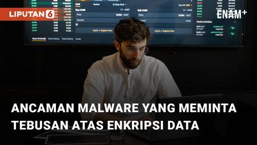 Bahaya Ransomware, Ancaman Malware yang Meminta Tebusan atas Enkripsi Data