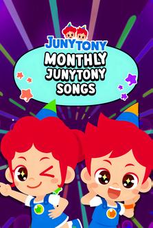 JunyTony - Monthly JunyTony Songs