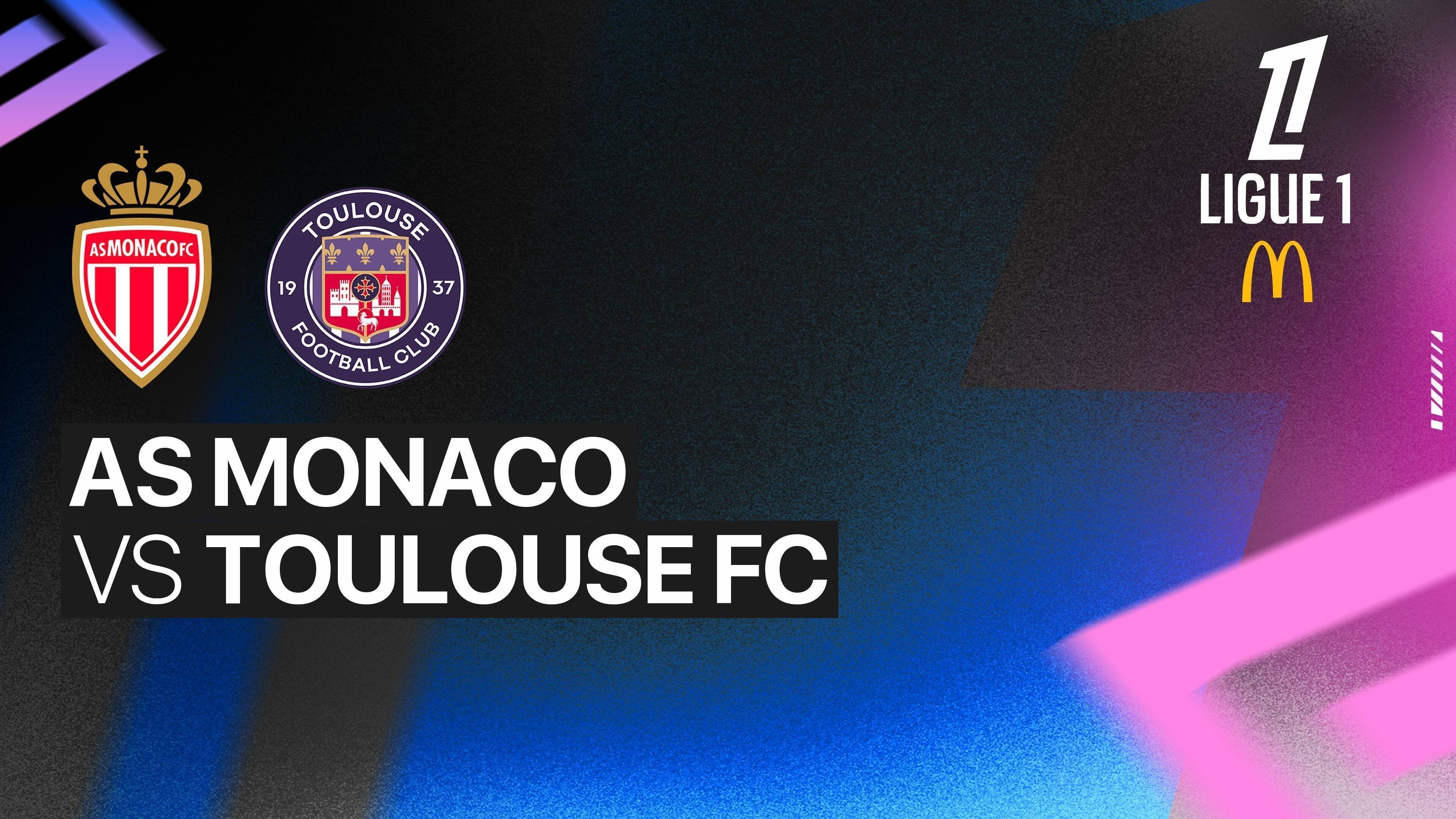 Monaco vs Toulouse FC