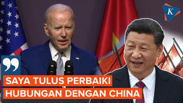 Saat Biden Klaim Tulus Perbaiki Hubungan dengan China