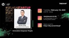 #SelasaStartup Innovation Empower People with Hendra Kwik Co-Founder & CEO PayFazz