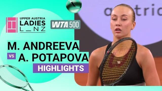 Final: Mirra Andreeva vs Anastasia Potapova - Highlight | WTA 500: Upper Austria Ladies Linz 2026