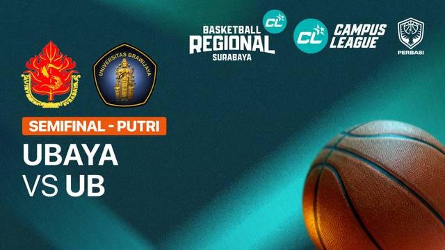 Universitas Surabaya vs Universitas Brawijaya Malang (Semifinal | Putri) - CL Basketball 2026 - Full Match | Campus League Basketball 2026