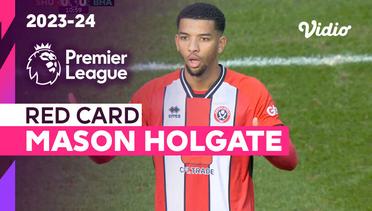 Kartu Merah: Mason Holgate (Sheffield United) | Sheffield United vs Brighton | Premier League 2023/24