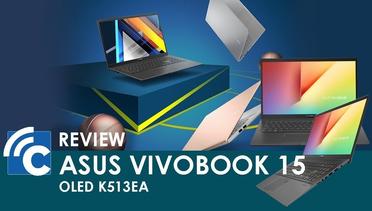 Review ASUS Vivobook 15 OLED K513EA, Harganya 8 Jutaan Aja!