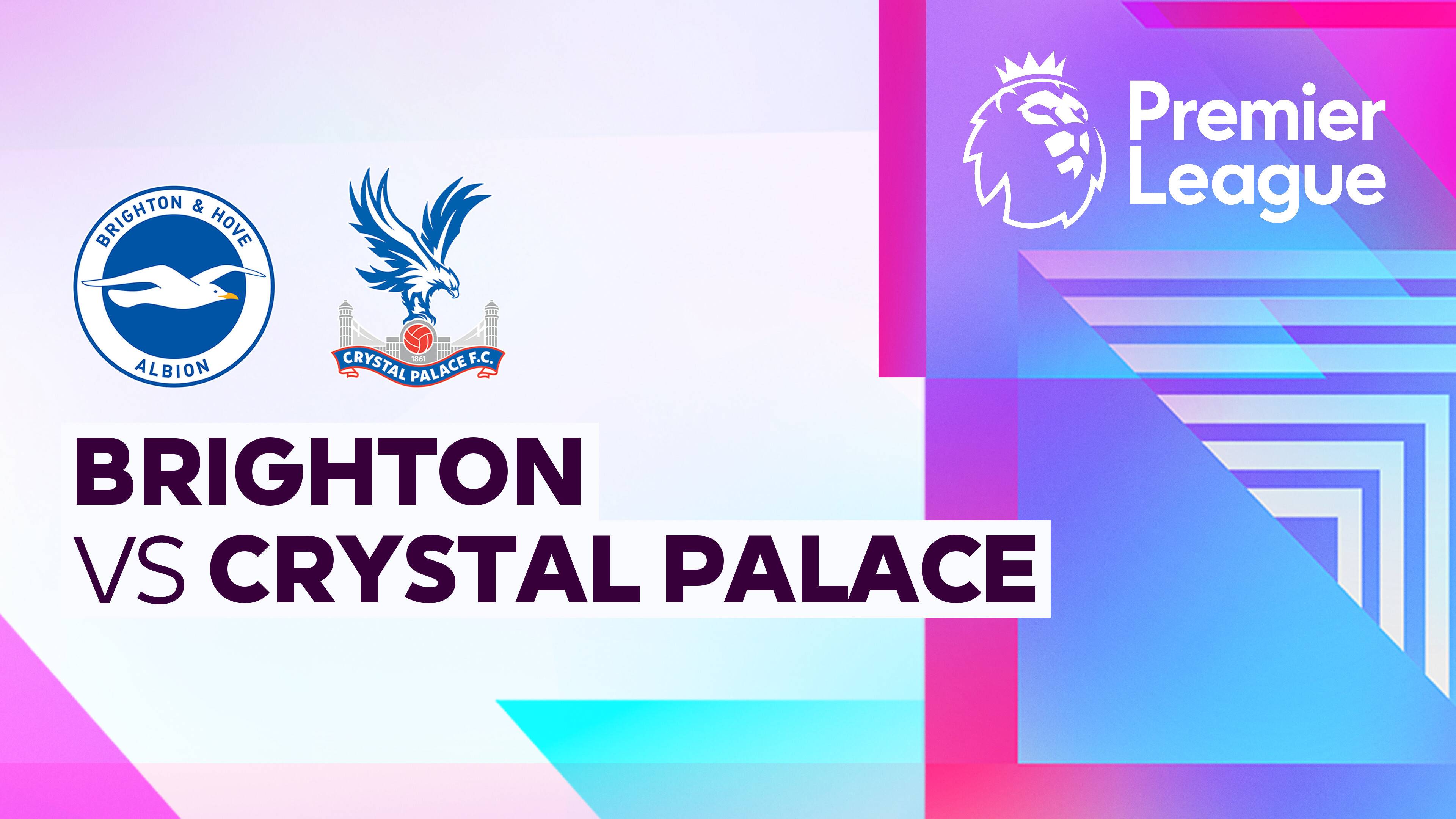 Brighton and Hove Albion vs Crystal Palace
